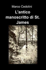 L´antico manoscritto di St. James - Librerie.coop