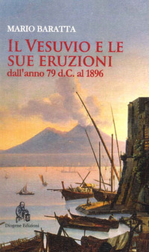 Il Vesuvio e le sue eruzioni dall'anno 79 d.C. al 1896 - Librerie.coop Il Vesuvio e le sue eruzioni dall'anno 79 d.C. al 1896 - Librerie.coop