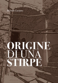 Origine di una stirpe - Librerie.coop