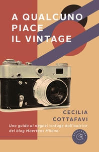 A qualcuno piace il vintage - Librerie.coop