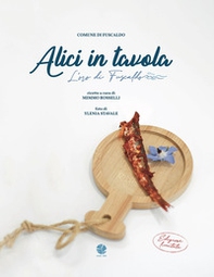 Alici in tavola. L'oro di Fuscaldo - Librerie.coop