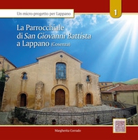 La parrocchiale di San Giovanni BattistA a Lappano (Cosenza) - Librerie.coop