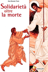Solidarietà oltre la morte 2006 - Librerie.coop