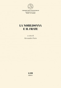 La nobildonna e il frate - Librerie.coop