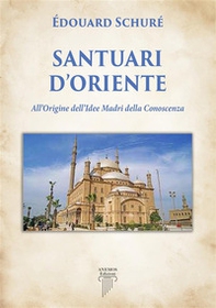 Santuari d'Oriente - Librerie.coop