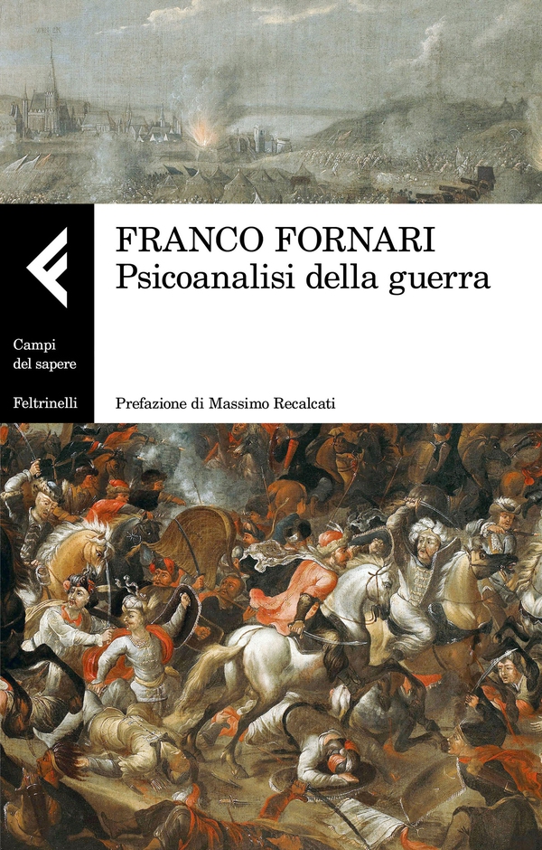 Psicoanalisi della guerra - Librerie.coop Psicoanalisi della guerra - Librerie.coop