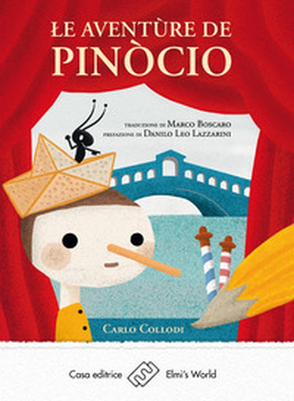 Le aventùre de Pinòcio. Storia de un buratìn - Librerie.coop Le aventùre de Pinòcio. Storia de un buratìn - Librerie.coop