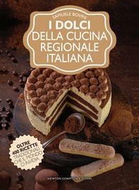 I dolci della cucina regionale italiana - Librerie.coop I dolci della cucina regionale italiana - Librerie.coop