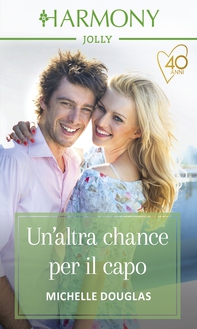 Un'altra chance per il capo - Librerie.coop