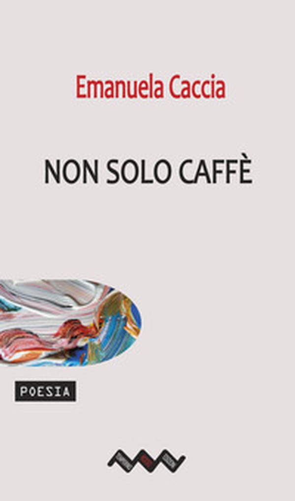 Non solo caffè - Librerie.coop Non solo caffè - Librerie.coop