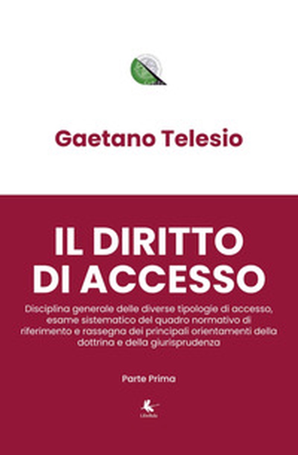 Il diritto di accesso - Librerie.coop Il diritto di accesso - Librerie.coop