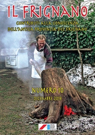 Il Frignano. Contributi alla conoscenza dell'antica provincia del Frignano - Vol. 10 - Librerie.coop