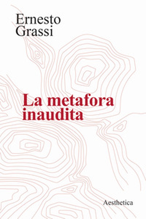 La metafora inaudita - Librerie.coop La metafora inaudita - Librerie.coop