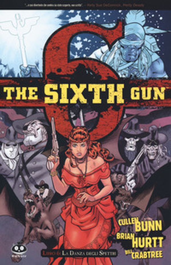 The sixth gun - Vol. 6 - Librerie.coop The sixth gun - Vol. 6 - Librerie.coop