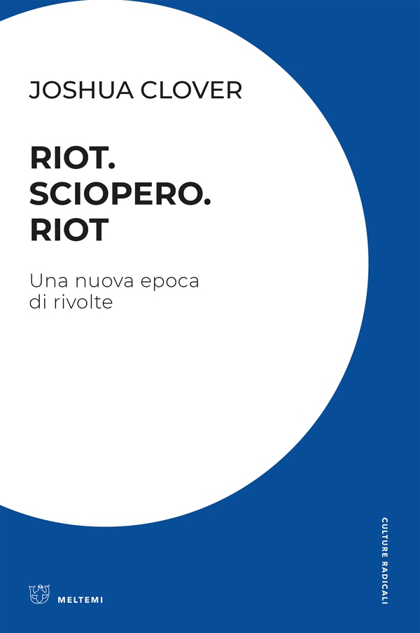 Riot Sciopero Riot - Librerie.coop Riot Sciopero Riot - Librerie.coop
