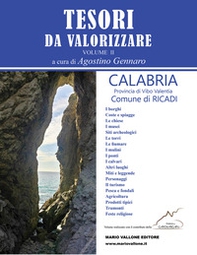 Tesori da valorizzare - vol II. Calabria - Provincia di Vibo Valentia - Comune di Ricadi - Librerie.coop