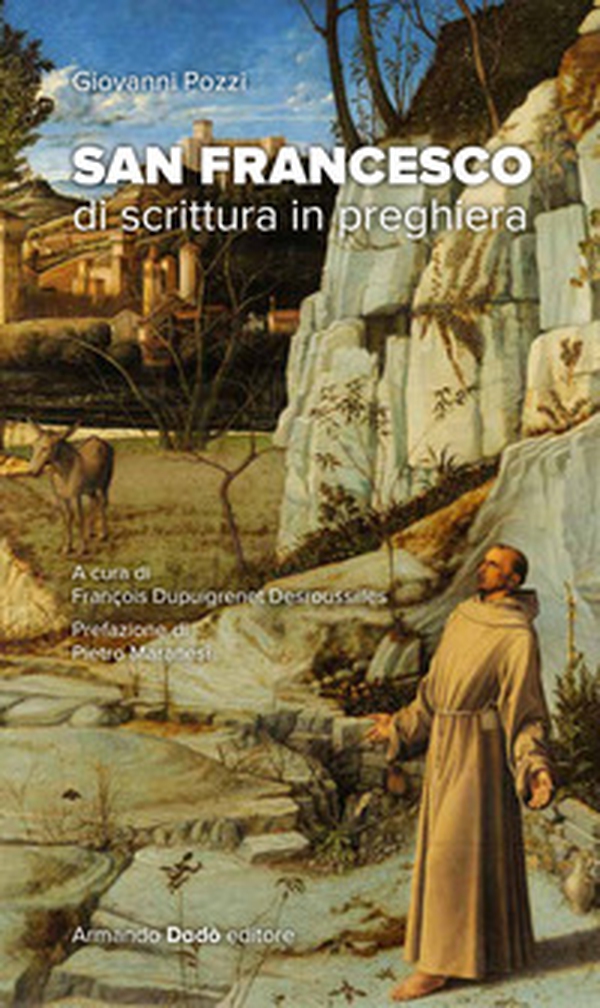San Francesco. Di scrittura in preghiera - Librerie.coop San Francesco. Di scrittura in preghiera - Librerie.coop