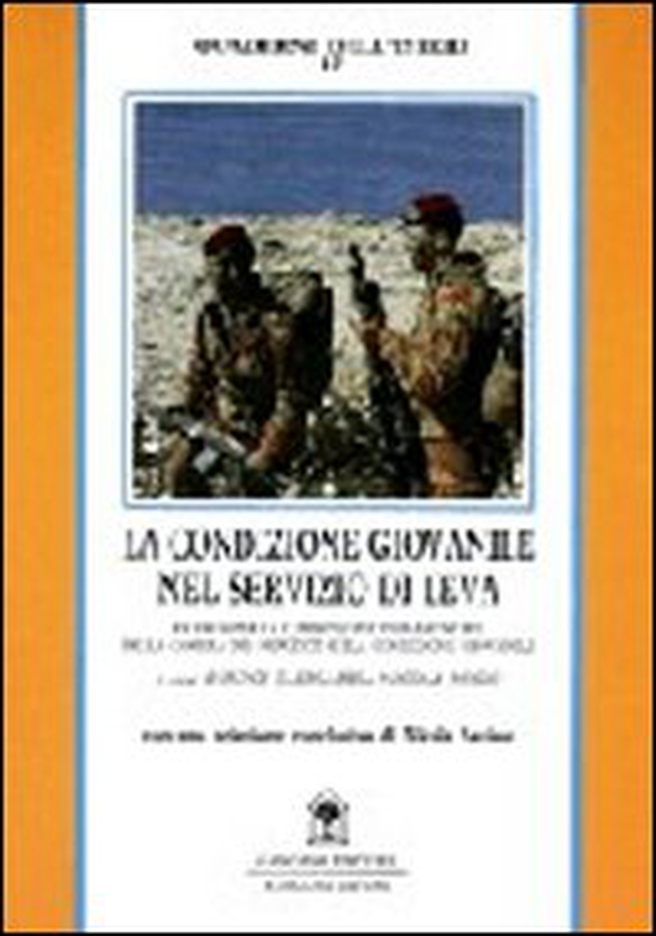 La condizione giovanile nel servizio di leva - Librerie.coop La condizione giovanile nel servizio di leva - Librerie.coop