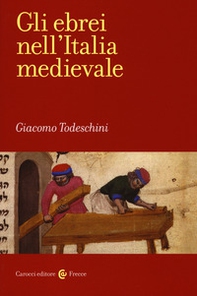Gli ebrei nell'Italia medievale - Librerie.coop