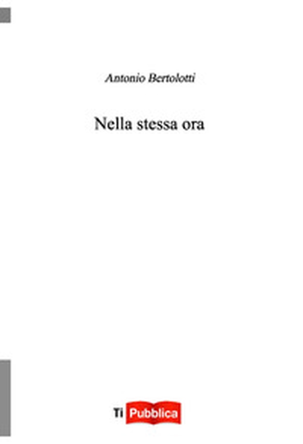 Nella stessa ora - Librerie.coop Nella stessa ora - Librerie.coop