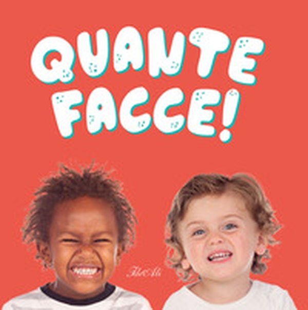 Quante facce! - Librerie.coop Quante facce! - Librerie.coop