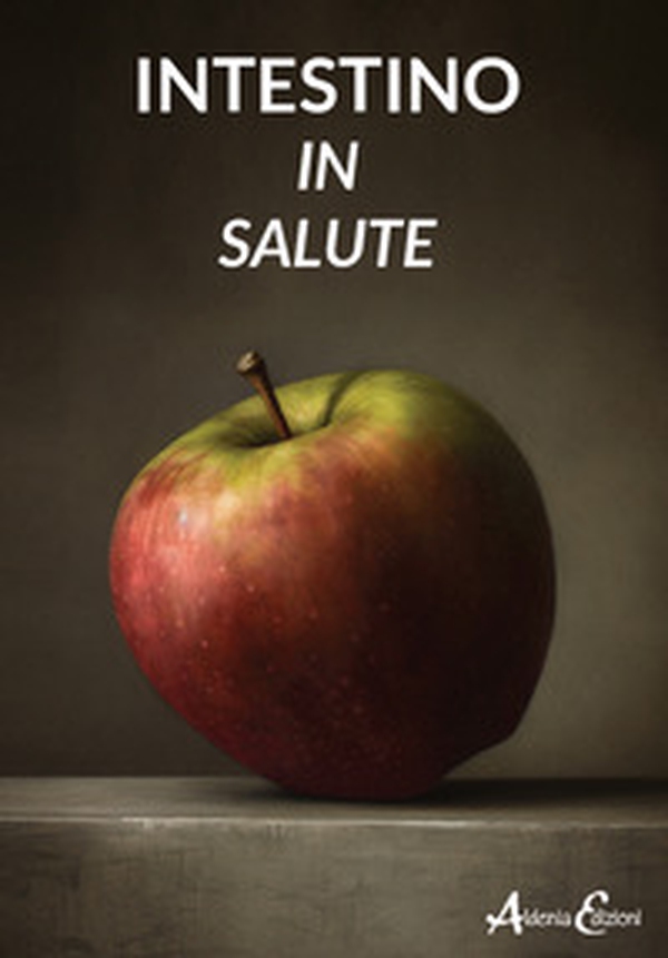 Intestino in salute - Librerie.coop Intestino in salute - Librerie.coop