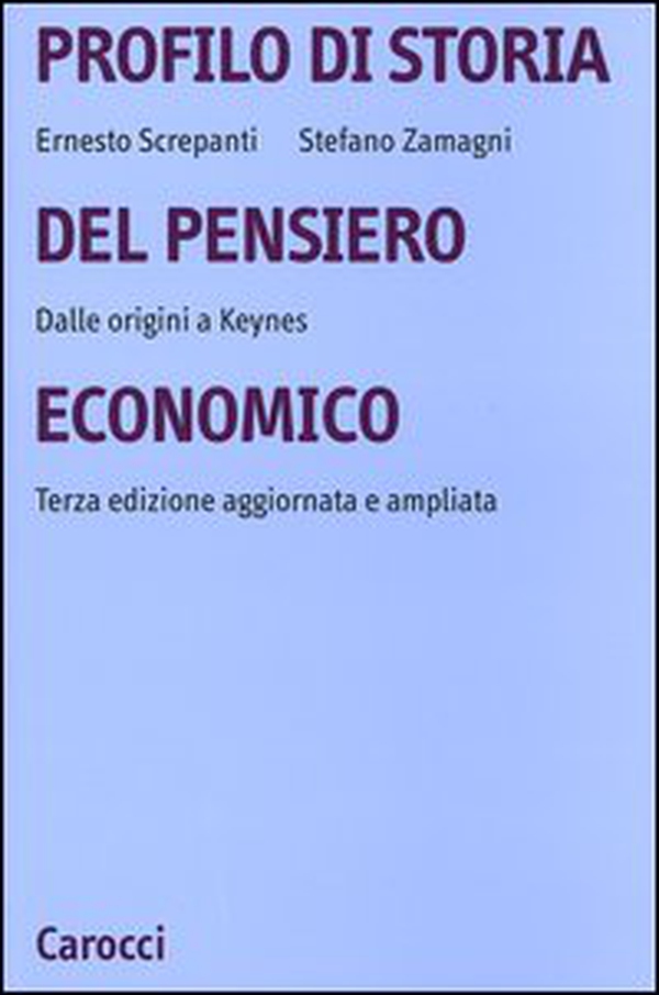 Profilo di storia del pensiero economico. Dalle origini a Keynes - Librerie.coop Profilo di storia del pensiero economico. Dalle origini a Keynes - Librerie.coop
