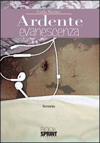 Ardente evanescenza - Librerie.coop