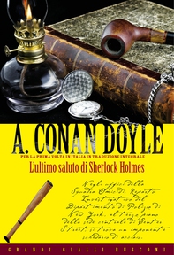 L'ultimo saluto di Sherlock Holmes - Librerie.coop L'ultimo saluto di Sherlock Holmes - Librerie.coop