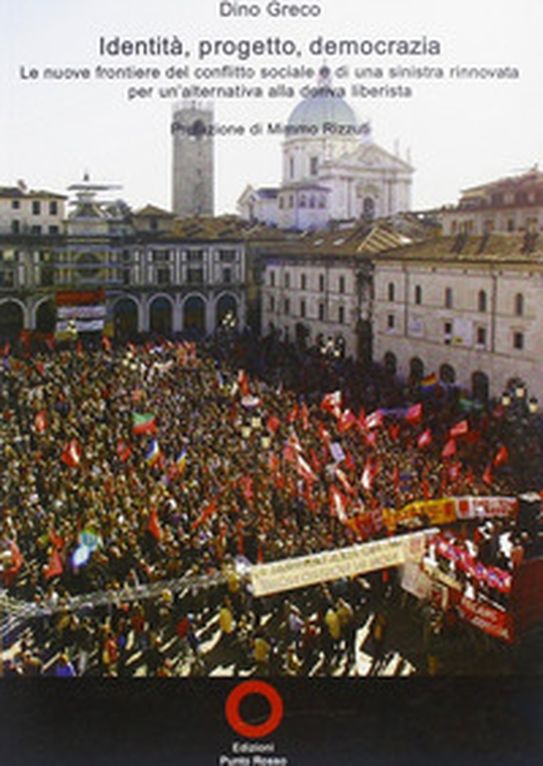 Identità, progetto, democrazia - Librerie.coop Identità, progetto, democrazia - Librerie.coop
