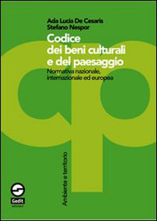 Codice dei beni culturali e del paesaggio. Normativa nazionale, internazionale ed europea - Librerie.coop Codice dei beni culturali e del paesaggio. Normativa nazionale, internazionale ed europea - Librerie.coop