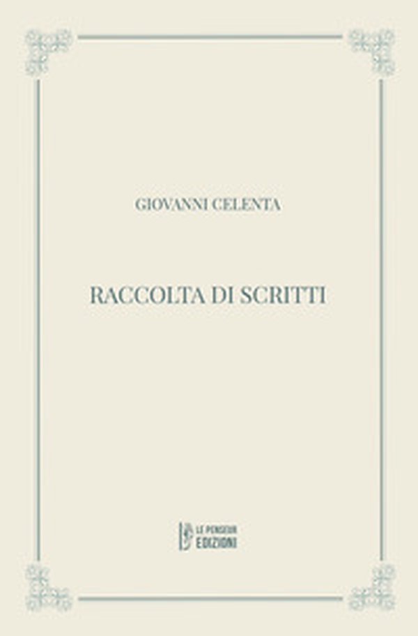 Raccolta di scritti - Librerie.coop Raccolta di scritti - Librerie.coop