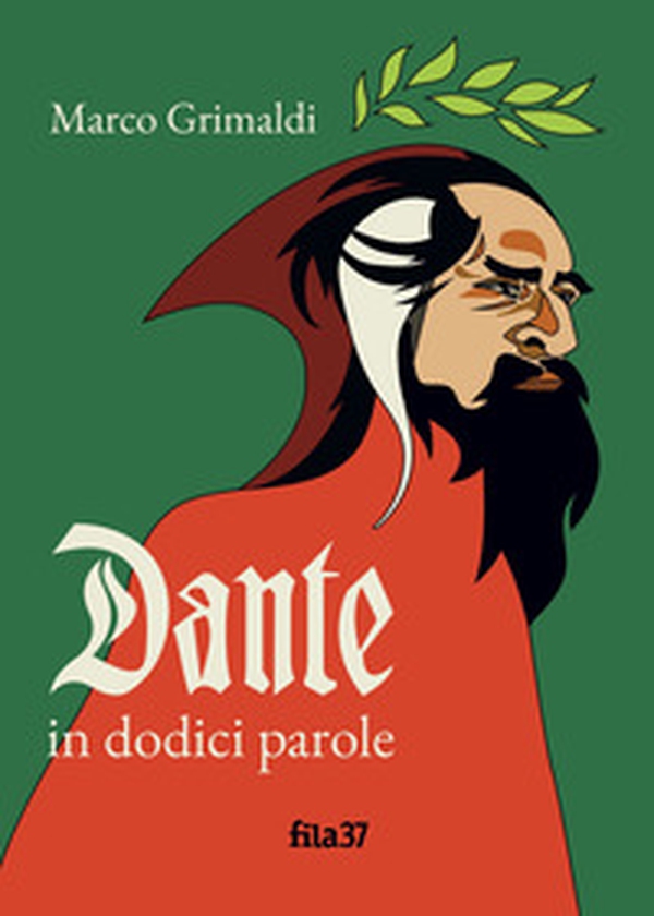 Dante in dodici parole - Librerie.coop Dante in dodici parole - Librerie.coop