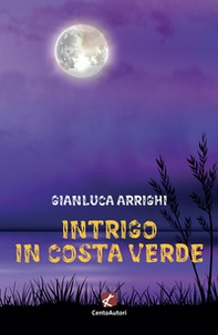Intrigo in Costa Verde - Librerie.coop Intrigo in Costa Verde - Librerie.coop