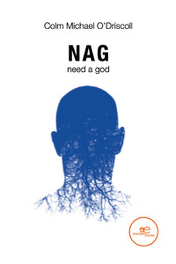 Nag need a God - Librerie.coop Nag need a God - Librerie.coop
