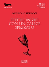 Tutto iniziò con un calice spezzato - Librerie.coop