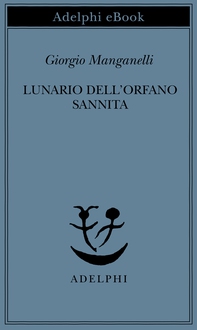 Lunario dell'orfano sannita - Librerie.coop Lunario dell'orfano sannita - Librerie.coop