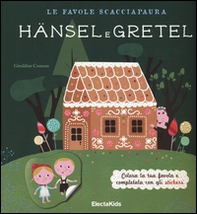 Le favole scacciapaura. Hansel e Gretel-Cappuccetto Rosso - Librerie.coop Le favole scacciapaura. Hansel e Gretel-Cappuccetto Rosso - Librerie.coop