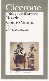 Difesa dell'attore Roscio-Contro Vatinio. Testo latino a fronte - Librerie.coop Difesa dell'attore Roscio-Contro Vatinio. Testo latino a fronte - Librerie.coop