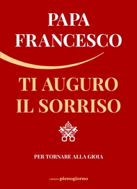 Ti auguro il sorriso - Librerie.coop