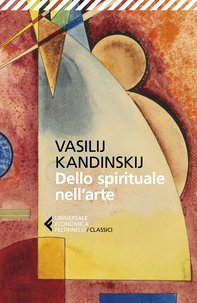 Dello spirituale nell'arte - Librerie.coop