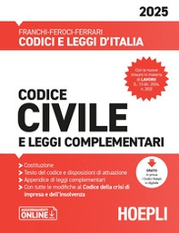 Codice civile e leggi complementari 2025 - Librerie.coop Codice civile e leggi complementari 2025 - Librerie.coop