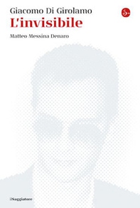 L'invisibile. Matteo Messina Denaro - Librerie.coop
