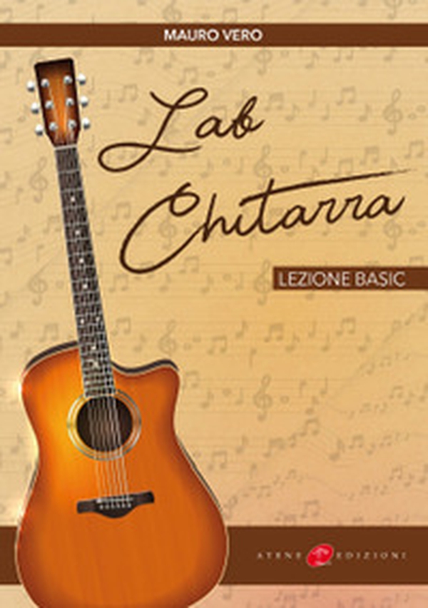 Lab chitarra. Lezione basic - Librerie.coop