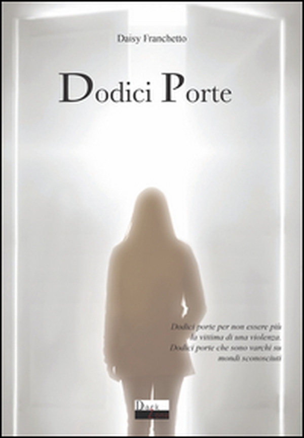 Dodici porte - Librerie.coop Dodici porte - Librerie.coop