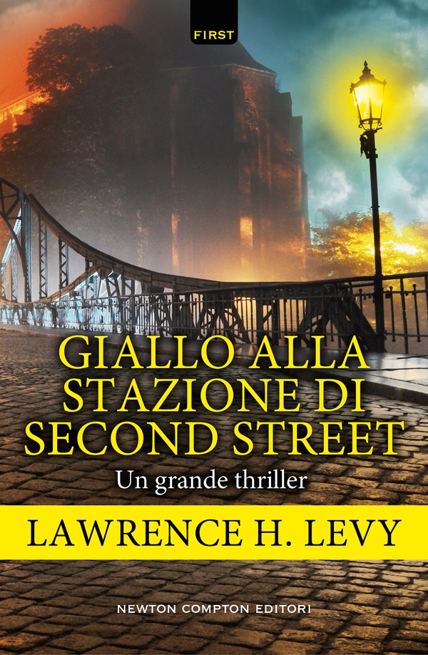 Giallo alla stazione di Second Street - Librerie.coop Giallo alla stazione di Second Street - Librerie.coop