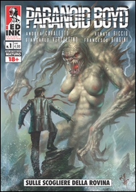 Sulle scogliere della rovina. Paranoid Boyd - Vol. 1 - Librerie.coop