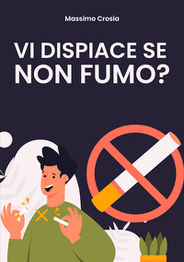 Vi dispiace se non fumo? - Librerie.coop Vi dispiace se non fumo? - Librerie.coop
