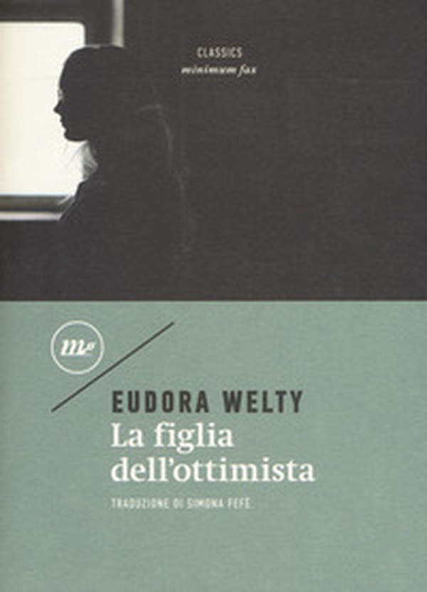 La figlia dell'ottimista - Librerie.coop La figlia dell'ottimista - Librerie.coop