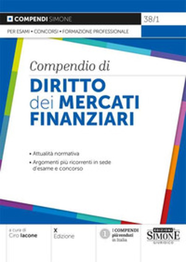 Compendio di diritto dei mercati finanziari - Librerie.coop Compendio di diritto dei mercati finanziari - Librerie.coop